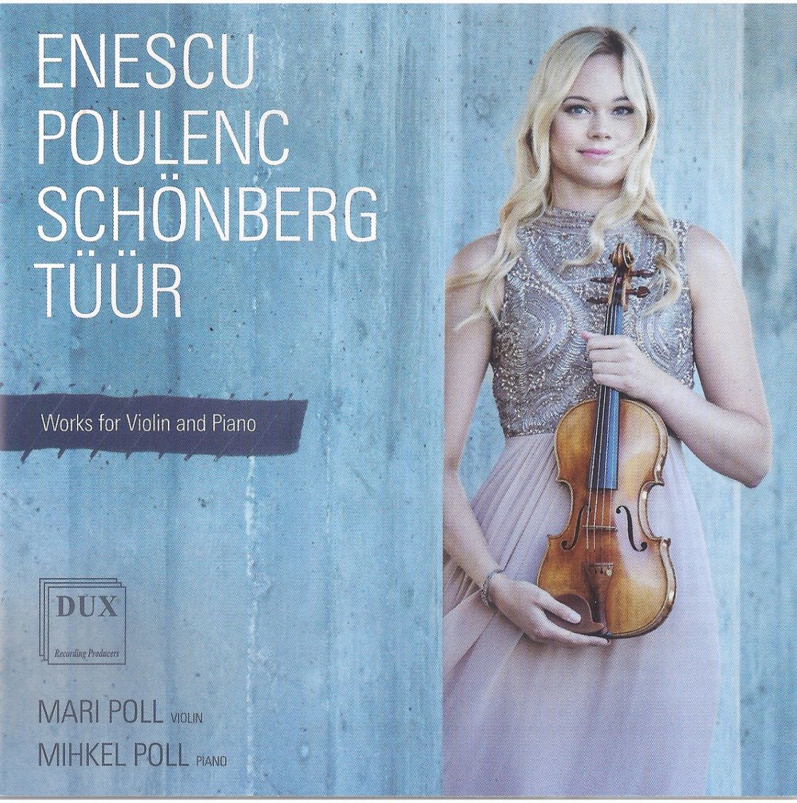 ENESCU POULENC SCHONBERG TUUR Works for violin and piano
