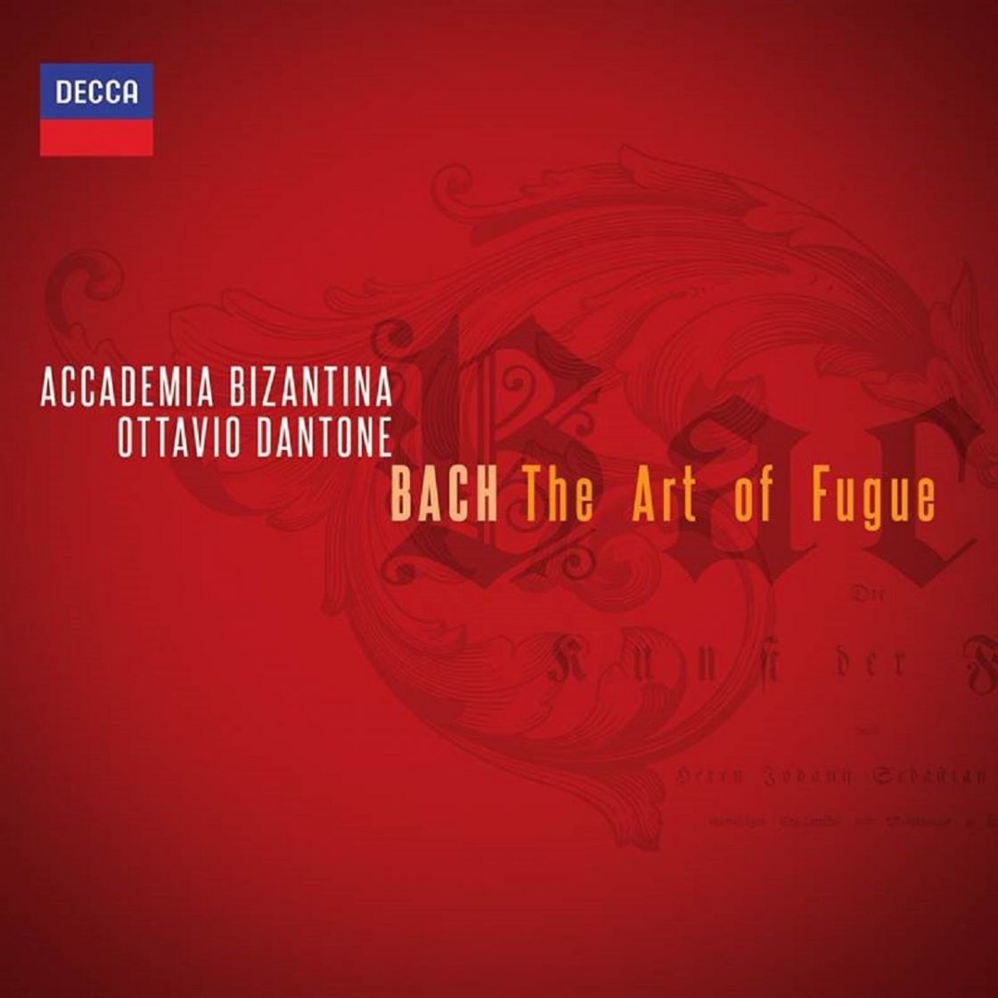 Accademia Bizantina &quot;Bach: The Art of Fugue&quot;