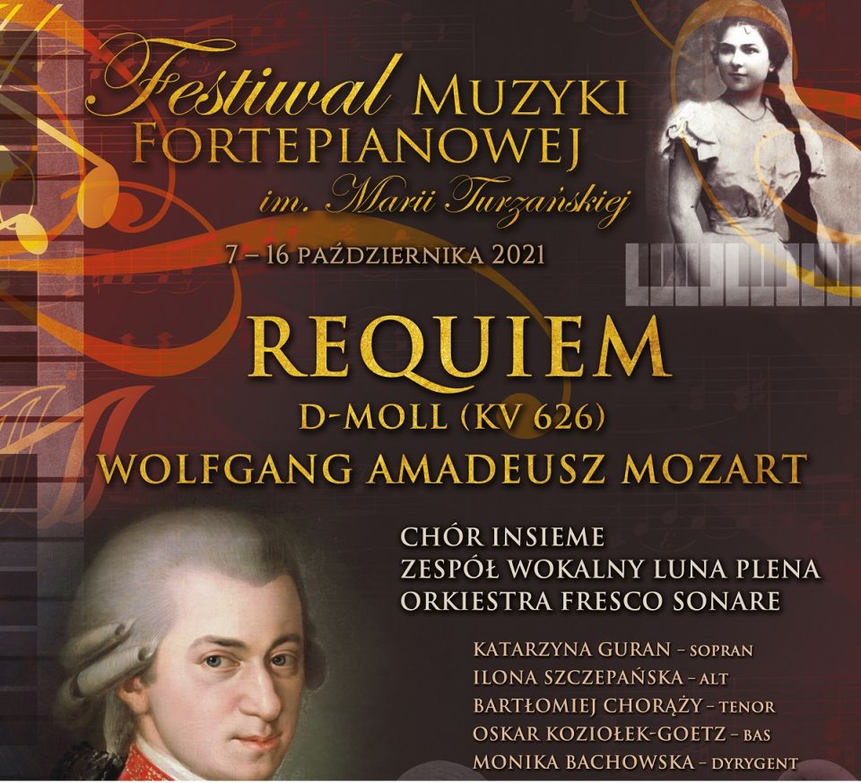 FESTIWAL MUZYKI FORTEPIANWEJ IM. MARII TURZAŃSKIEJ - Requiem d-moll