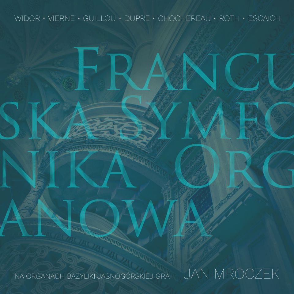 „Francuska muzyka organowa”