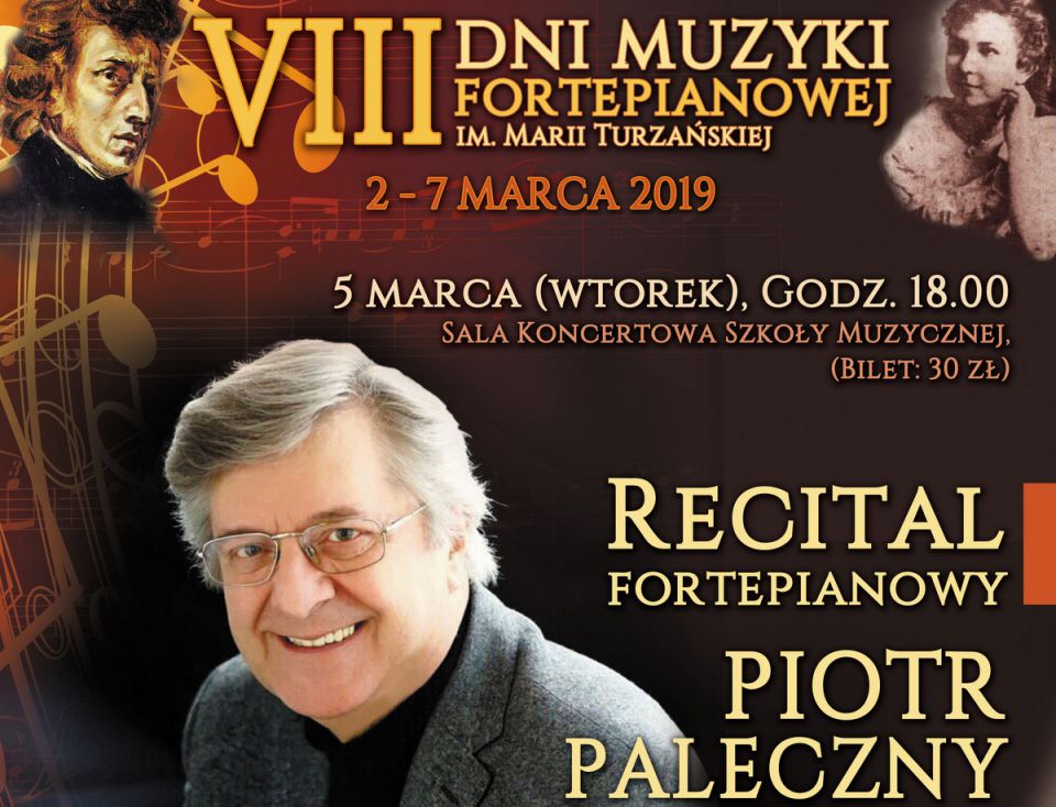 Dni Muzyki Fortepianowej im. Marii Turzańskiej - Recital Piotra Palecznego