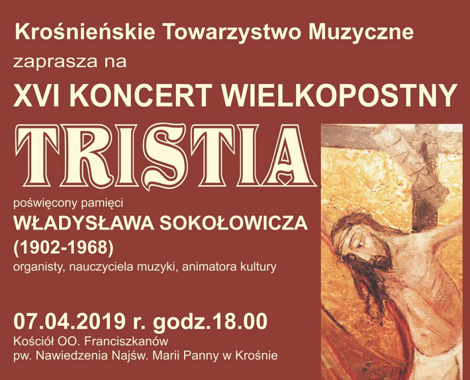 XVI Koncert Wielkopostny &quot;TRISTIA&quot; w Krośnie